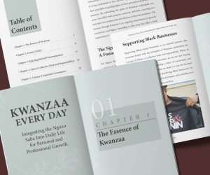 Kwanzaa Every Day: Integrating The Nguzo Saba Into Daily Life For Personal and Professional Growth mock up cover